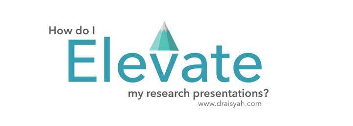 How do I elevate my research presentation?
