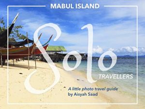 Solo Mabul Travel Guide