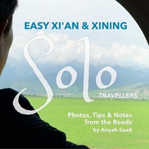 Xi'an and Xining Solo Travels