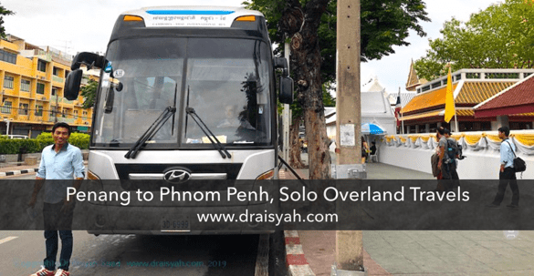 Bangkok to Siem Reap. draisyah.com Solo Overland Travels