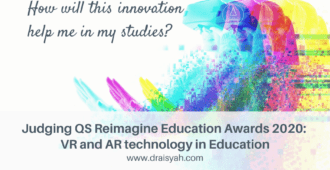 Judging QS Reimagine Education Awards 2020: VR and AR technology in Education