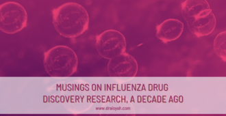 Travelling to Tokyo 2020?… Musings on influenza drug discovery research, a decade ago