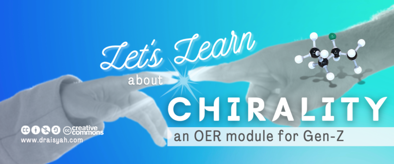 OER Let's Learn about Chirality